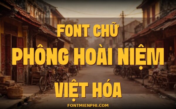 Font TH Sink Việt Hóa – Retro Hoài Niệm Sài Gòn Xưa