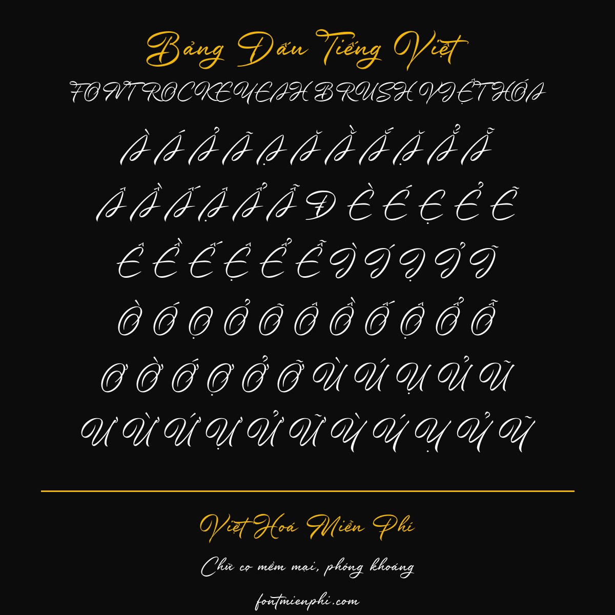 Font Rockyeah Brush Việt Hóa Miễn Phí – Chữ Cọ Viết Tay Mềm Mại Cho Tiêu Đề & Logo 3 bảng dấu tiếng việt font rockyeah brush việt hóa