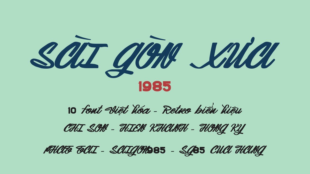 font Sài Gòn Xưa Việt Hóa