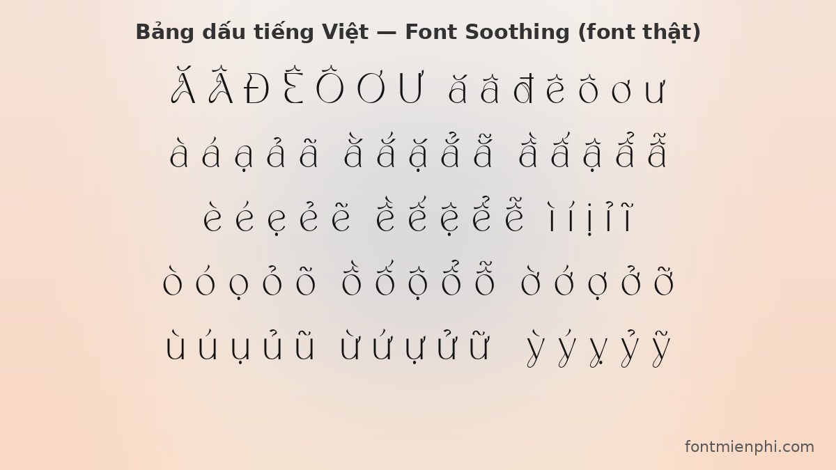 font soothing việt hóa miễn phí