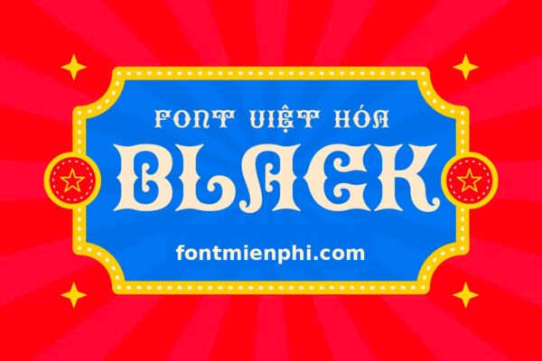 font việt hóa black miễn phí