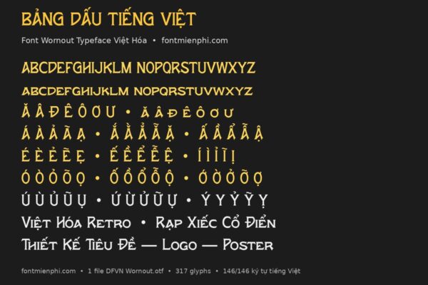 font wornout typeface việt hóa miễn phí
