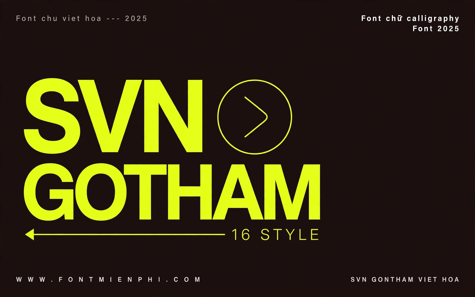 Font SVN Gotham Việt Hóa – Sans Serif 16 Kiểu Miễn Phí 1 Font SVN Gotham Việt Hóa – Sans serif 16 kiểu miễn phí