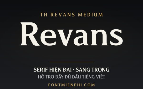 Font TH Revans Serif Việt Hóa – thumbnail serif hiện đại sang trọng