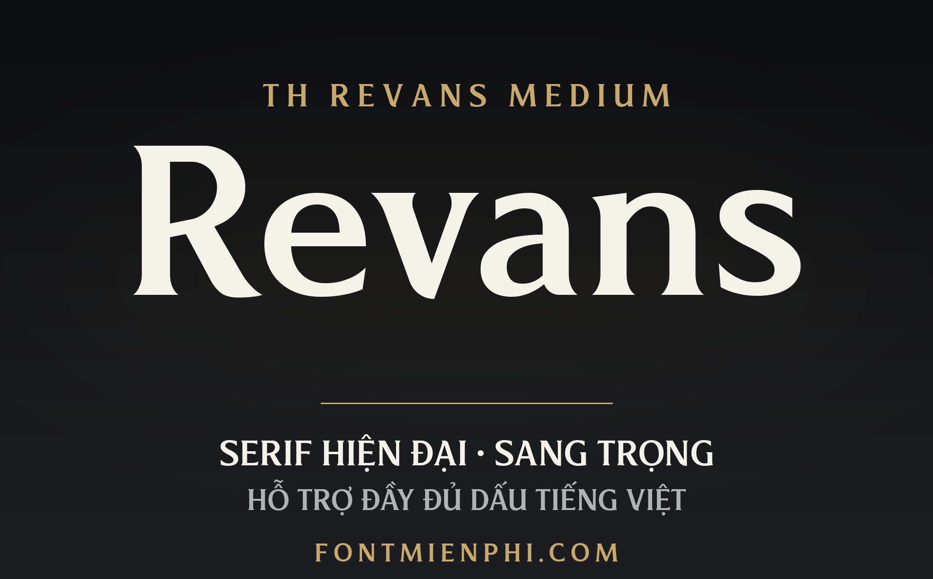 Font TH Revans Serif Việt Hóa Miễn Phí 1 Font TH Revans Serif Việt Hóa – thumbnail serif hiện đại sang trọng