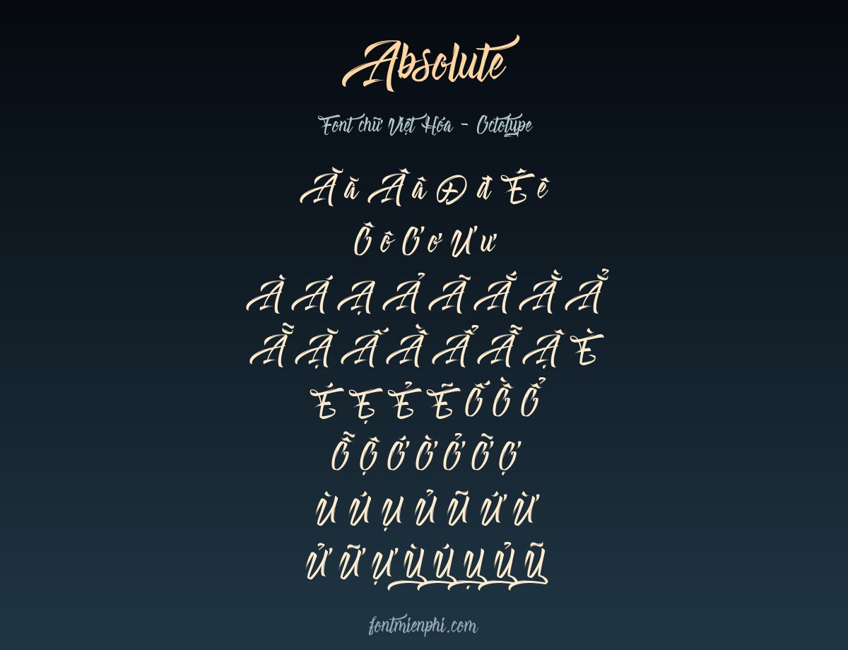 Font Absolute Việt Hóa Miễn Phí – Font Thư Pháp Cổ Trang 3 font absolute việt hóa miễn phí