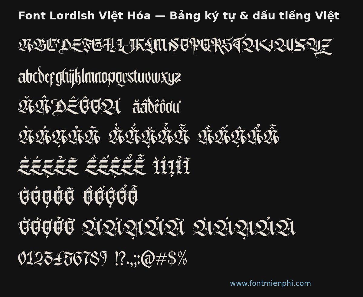 Font Lordish Việt Hóa Miễn Phí – Font Blackletter Cổ Điển Cho Tattoo 3 font lordish việt hóa miễn phí