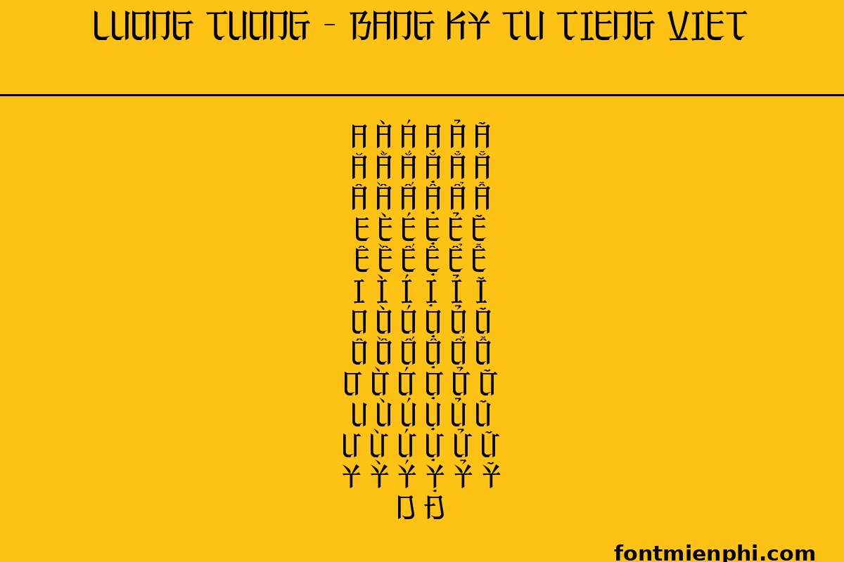 font luongtuong typeface việt hóa miễn phí