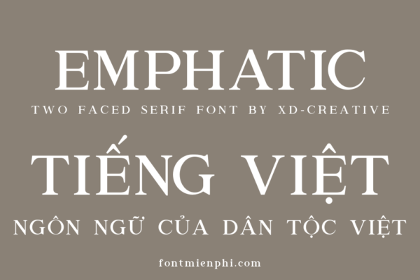 Font Emphatic Việt hóa