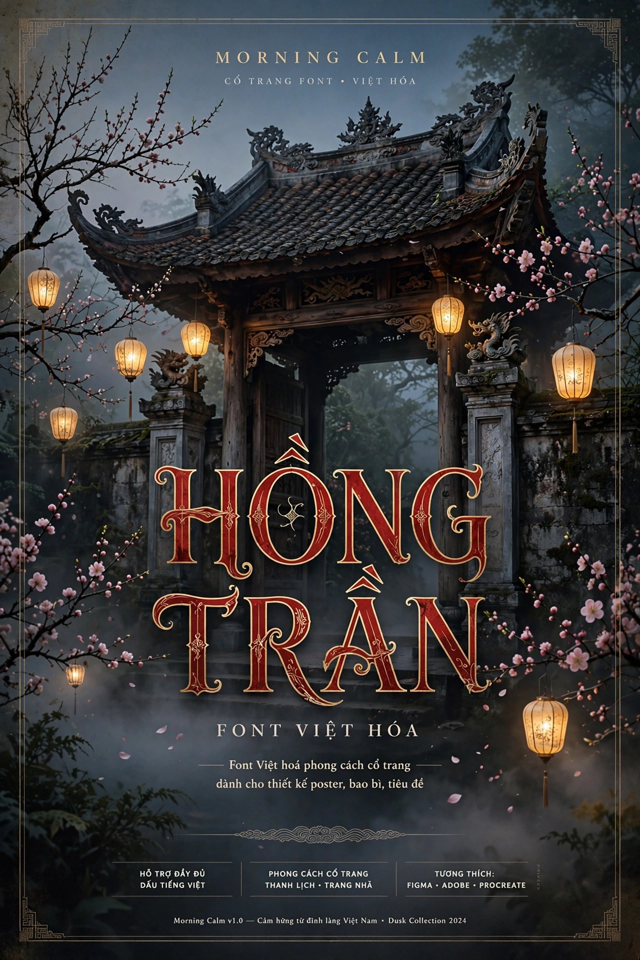 Font Cổ Trang Morning Calm Việt Hóa Miễn Phí 2 Ứng dụng font Morning Calm việt hóa trên poster cổ trang cổng đình làng Việt Nam