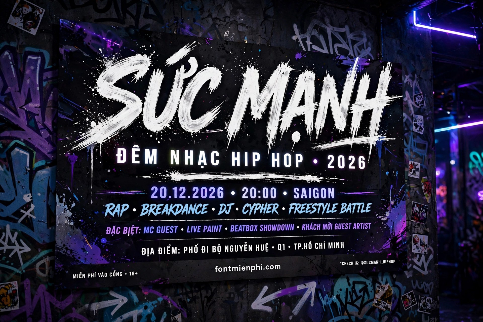 Minh họa font SVN Road Rage – poster đêm nhạc hiphop SỨC MẠNH