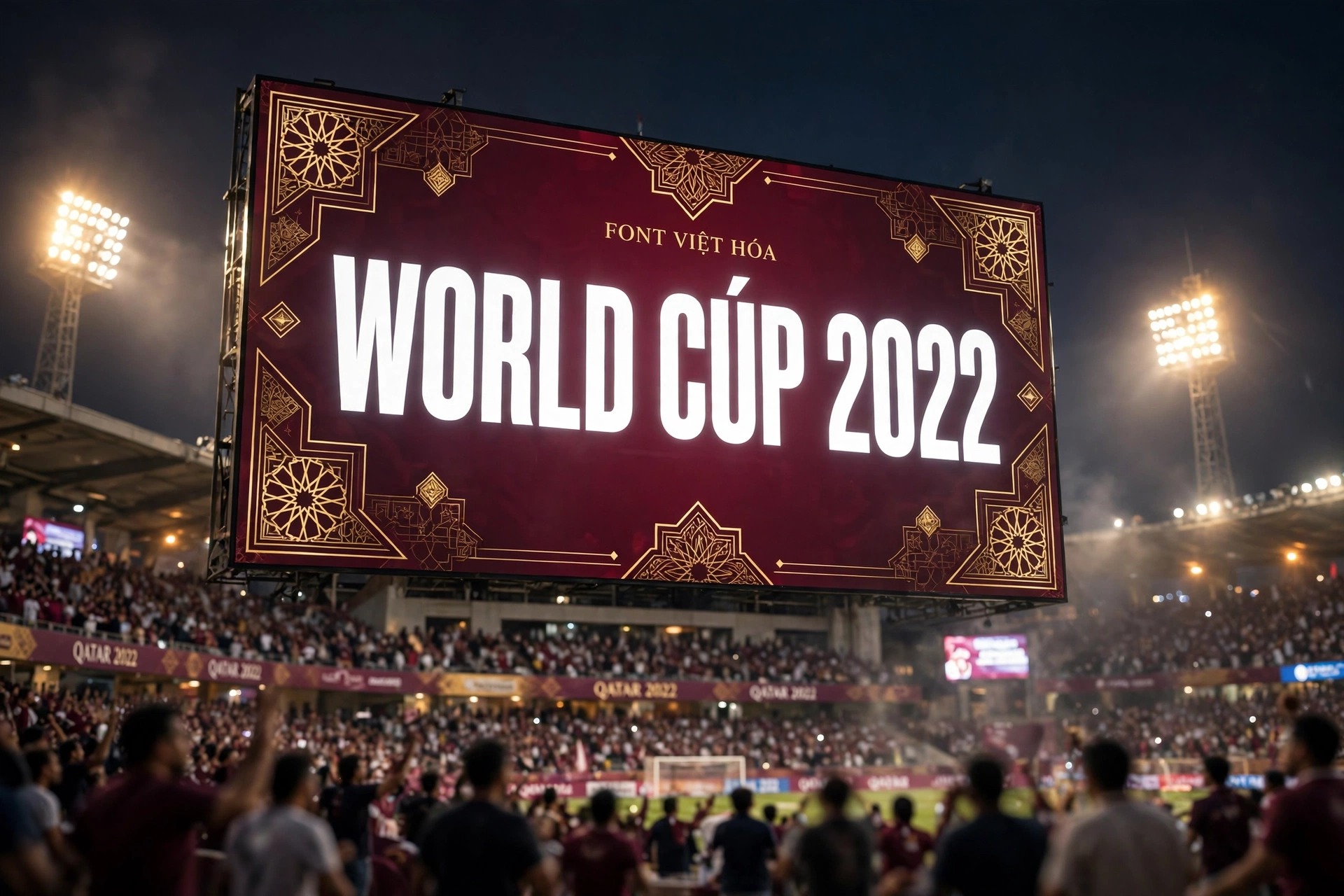 Ứng dụng font TVN-Qatar 2022 Việt hóa trong thiết kế banner giải đấu bóng đá phong cách World Cup