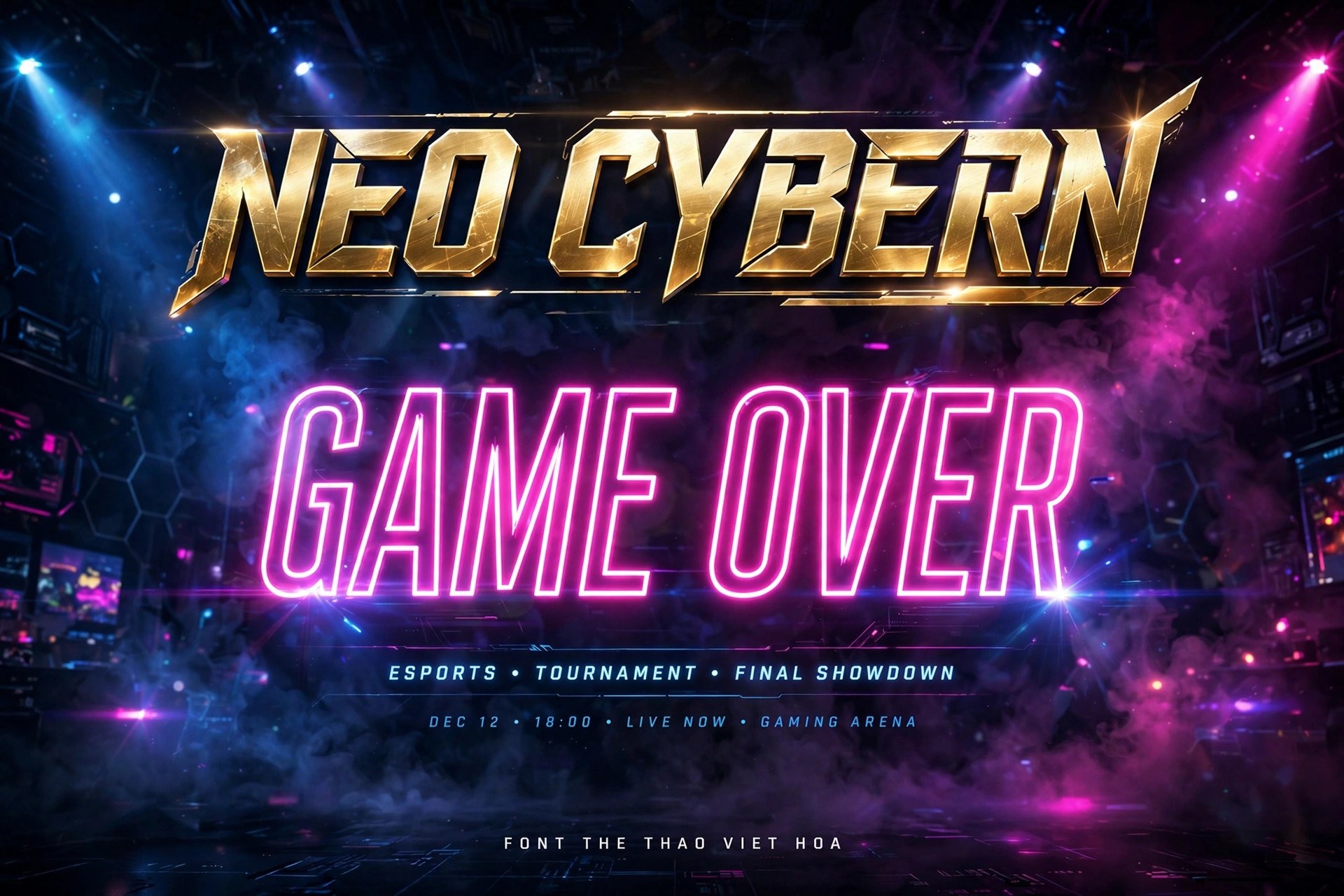Ứng dụng font thể thao TH Neo Cybern Việt hóa trong thiết kế poster giải đấu esports