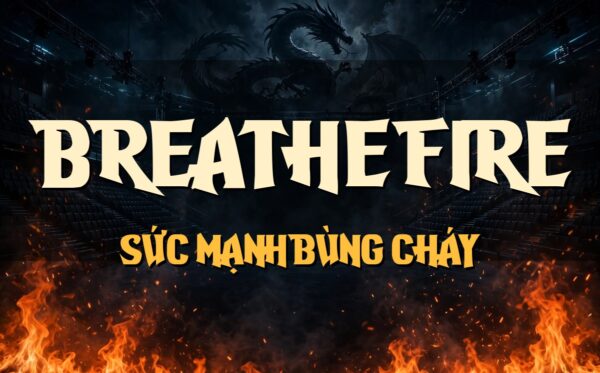 Ảnh minh họa font TH Breathe Fire Việt Hóa – Sức mạnh bùng cháy cho banner esports